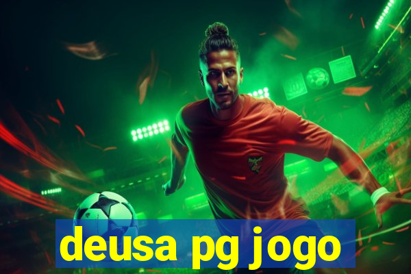 deusa pg jogo